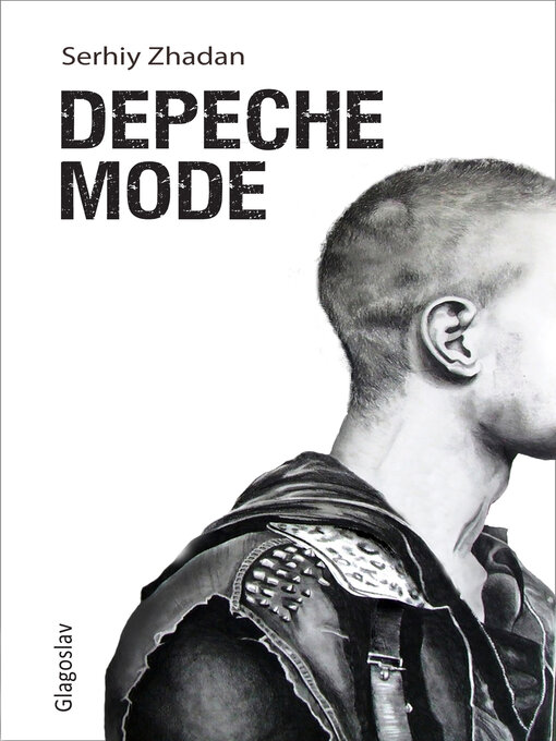 Title details for Depeche Mode by Serhiy Zhadan - Available